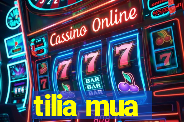 tilia mua